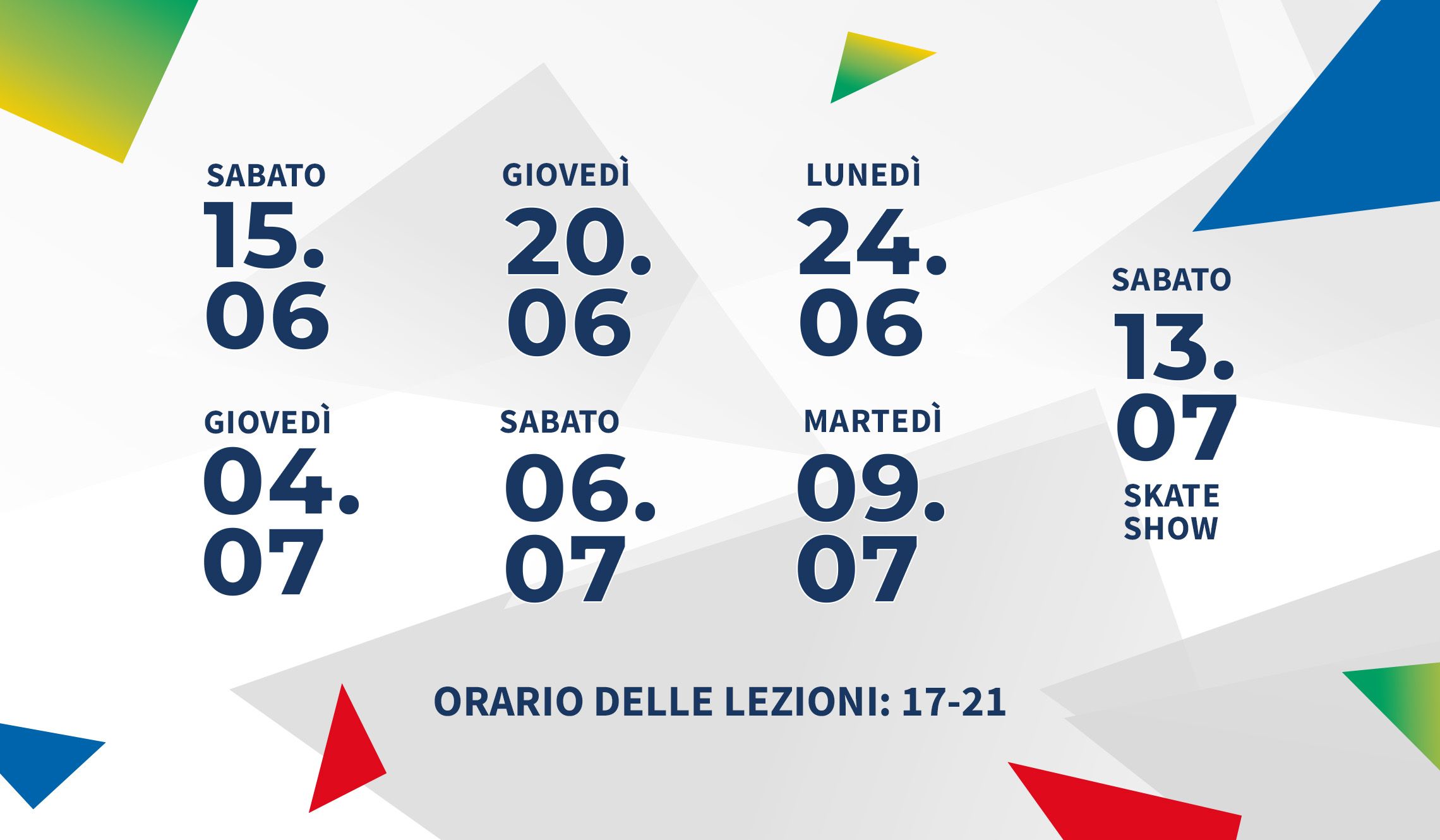 Il calendario delle lezioni di skate che verranno tenute nello skate park durante l’estate.