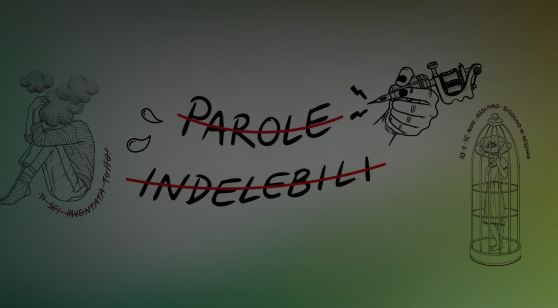 Scritta "Parole Indelebili"