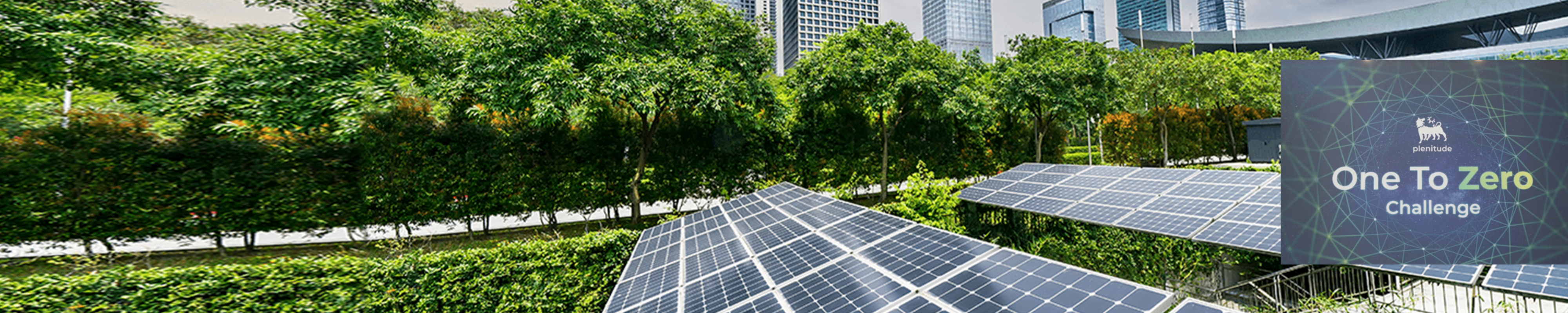 Placas solares con mensaje Challenge One to Zero Plenitude