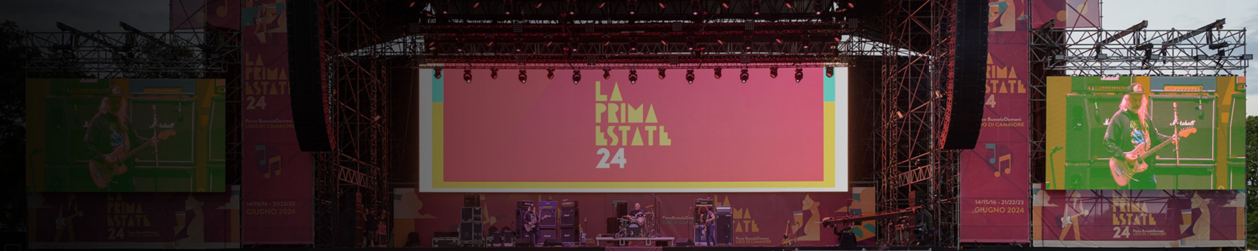 Il palco de La Prima Estate
